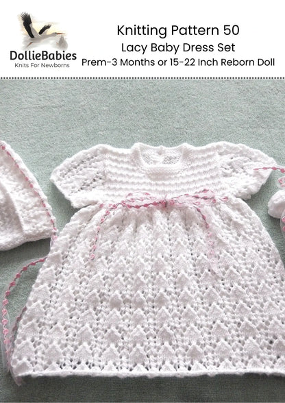 PRINTED Lacy Baby Dress Set Knitting Pattern 50 - DollieBabies